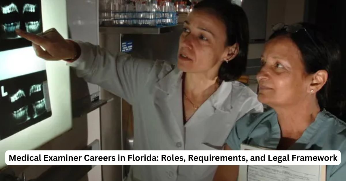 Medical Examiner Careers in Florida