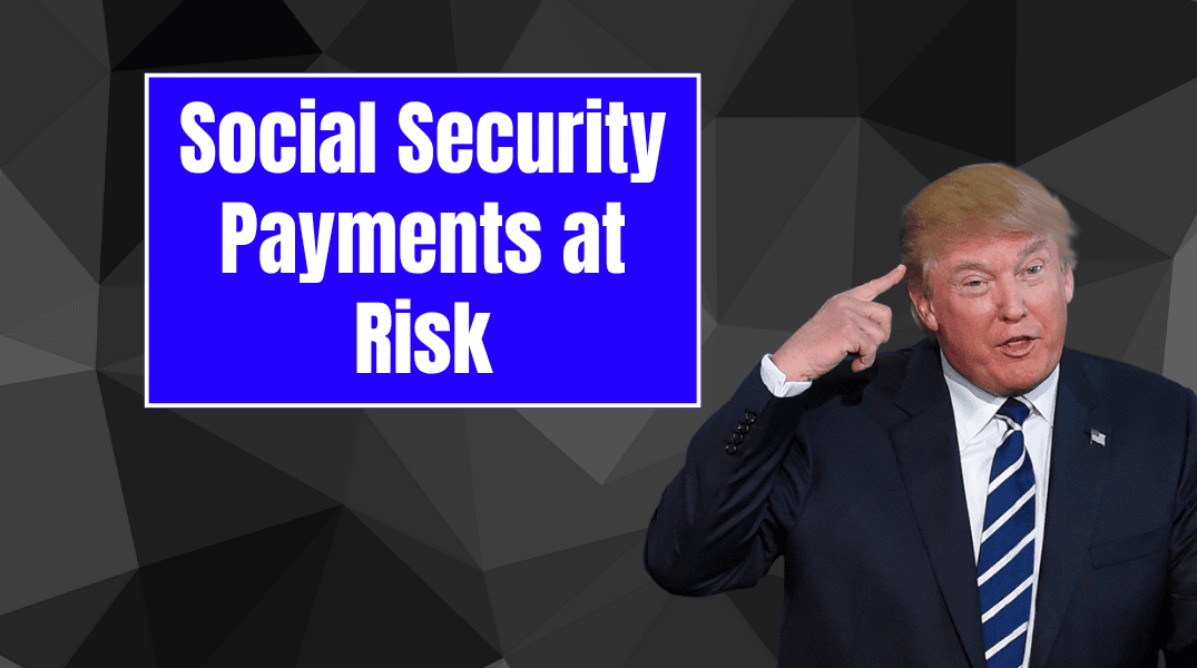 Social Security Payments at Risk - Social Security beneficiaries would see a cut to their benefits